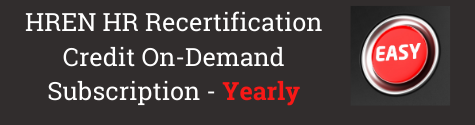 HREN HR Recertification Credit On-Demand – Yearly