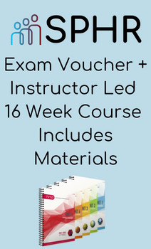 2023 Instructor-Led SPHR Certification Test Preparation – Course + Materials + Exam Voucher (16 Weeks) – April 11