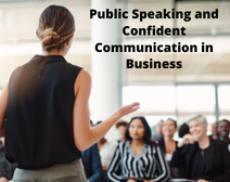 Public Speaking And Confident Communication In Business