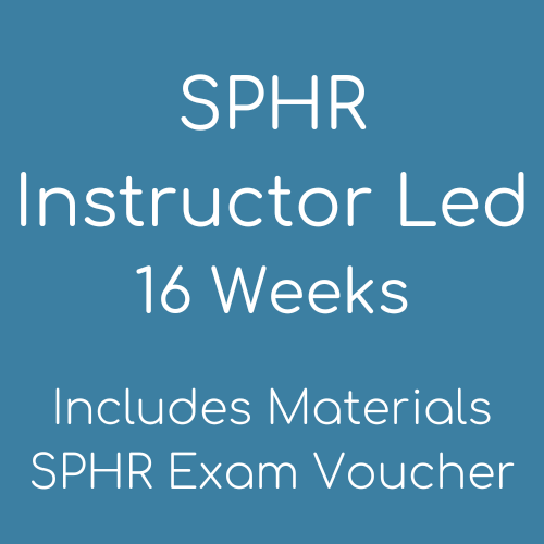 SPHR Exam Voucher + Instructor-Led HR Certification Test Preparation – July 30, 2024