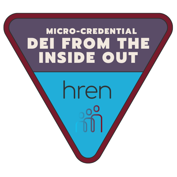 DEI: From The Inside Out Micro-Credential Program