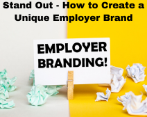 How to Create an Incredible Employer Brand